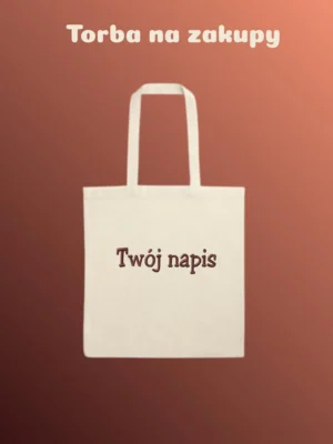 Torba na zakupy z haftem według Twojego projektu