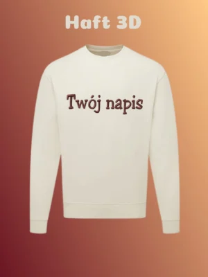 Crewneck z Twoim napisem 3D