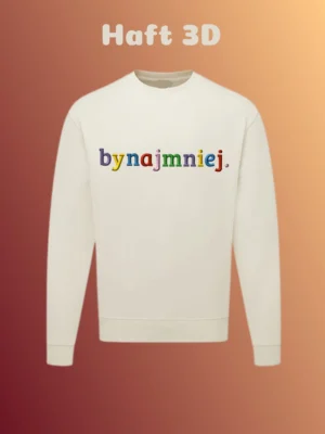 Crewneck "bynajmniej." haft 3D