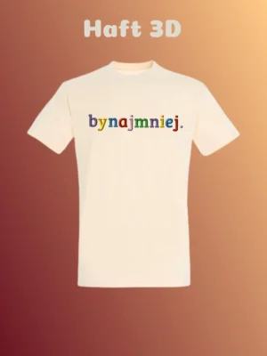 T-shirt "bynajmniej." haft 3D